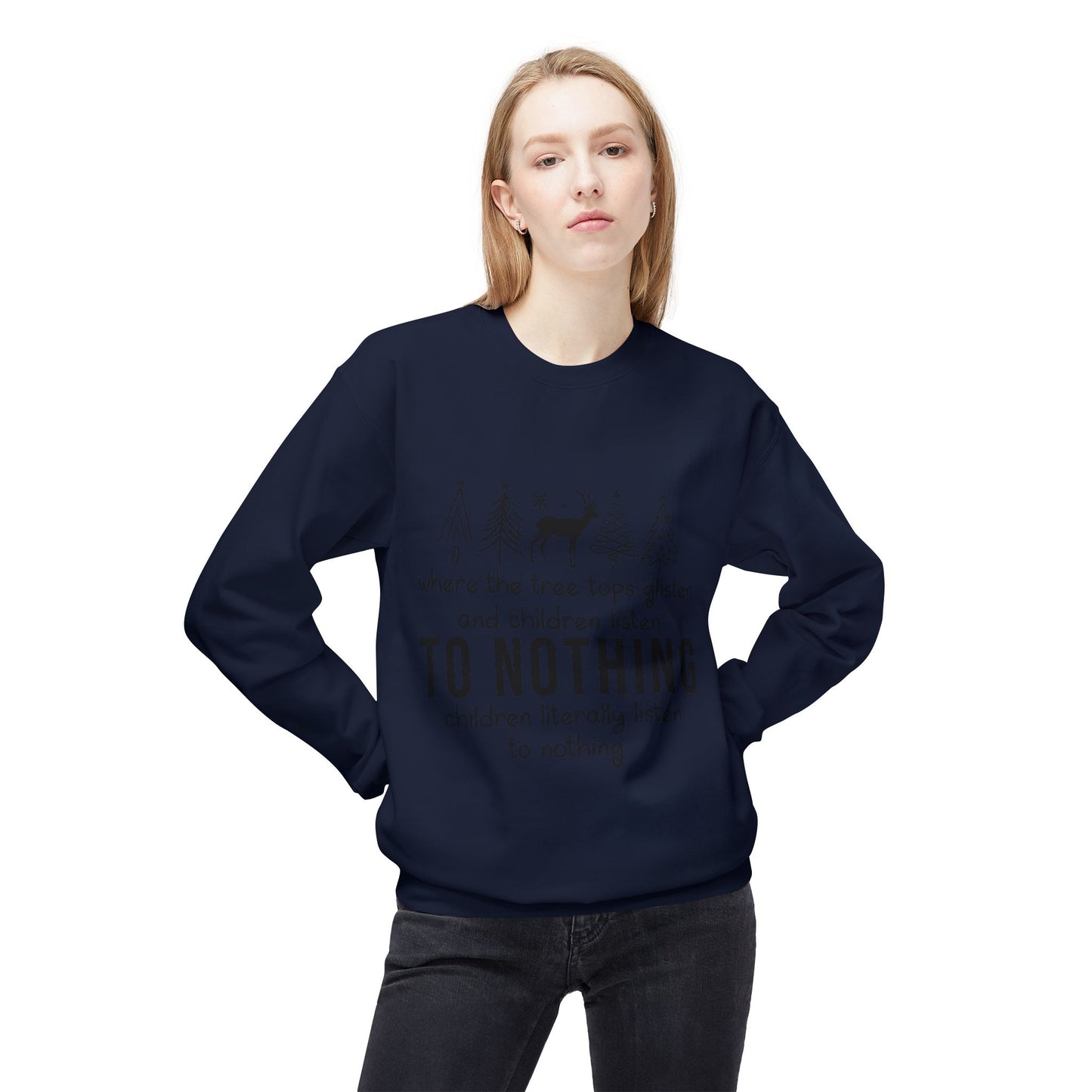 "Children Listen to Nothing" Funny Christmas Sweater