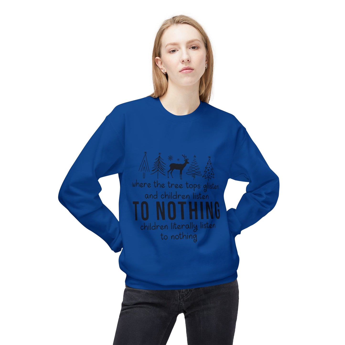 "Children Listen to Nothing" Funny Christmas Sweater